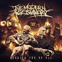 The Modern Age Slavery – Requiem For Us All
